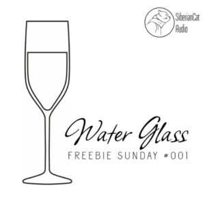 Water Glass - FREE Instrument Library for Audiomodern Soundbox Sampler (Freebie Sunday #001)